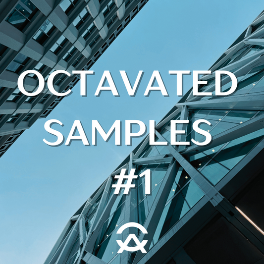 Octavated Samples #1